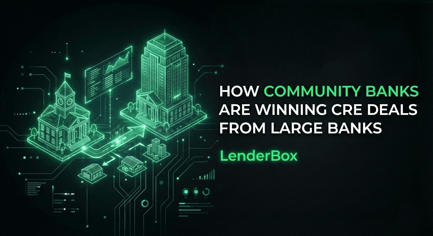 Featured image for How Community Banks Are Winning CRE Deals as Large Banks Retreat